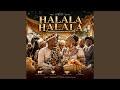 Halala Halala