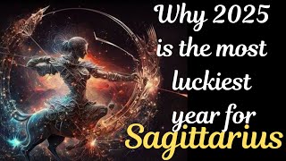 ♐ Sagittarius 2025 | Why it is the most luckiest Year for Sagittarius|#sagittarius #sagittarius2025