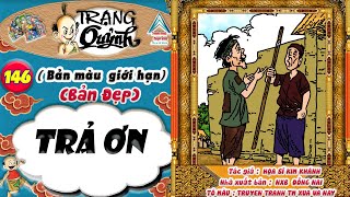 Trạng Quỷnh I Tập 146 I Bản màu giới hạn ( Bản đẹp ) @truyentranhxuavanay