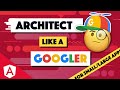 How to structure your Angular apps like a Googler