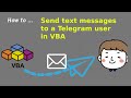 How to send a Telegram message in VBA (Outdated)