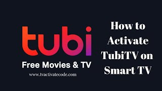 Steam Tubitv.com/activate on Smart TV | Complete Sign in & Activation Guide [2024]