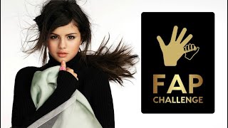 ULTIMATE FAP CHALLENGE 💪🏼💦 Selena Gomez 🍑🔥