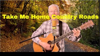 John Denver Take Me Home Country Roads Male Cover new