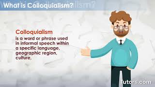 Colloquialism | Definition and Examples