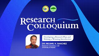 Developing a Research Plan and Making a Winning Introduction | Research Colloquium Day 1 | 4/4/2023