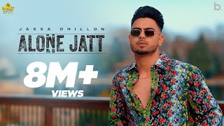 Alone Jatt ( Official Video) Jassa Dhillon | Gur Sidhu | New Punjabi Song 2022