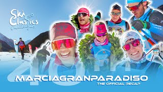 Relive the 40th Marciagranparadiso 2023  - Highlights