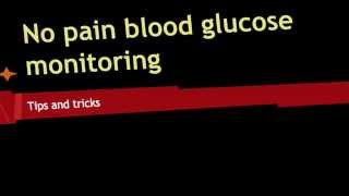 Painless Blood Gluscose Monitoring