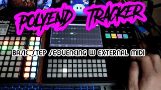 Basic Midi Step Sequencing // Polyend Tracker Tutorial