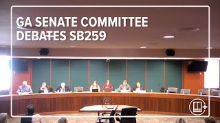 Georgia Senate debates SB259 | Help That Harms