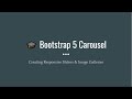 Module 11: Carousel in Bootstrap 5 - (Image Slider) (2025) | Bootstrap Tutorial for Beginners