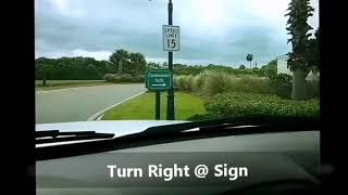 Directions from Gate to Garage at Cinnamon Beach