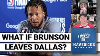 Jalen Brunson Rumors, Should Dallas Mavericks Sign Him No Matter The Amount? | Mavs Rumors