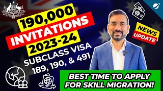 Visa 189, 190 & 491 Golden Opportunity for Australia Immigration 2023/24 | How to Apply Skill Visa ?
