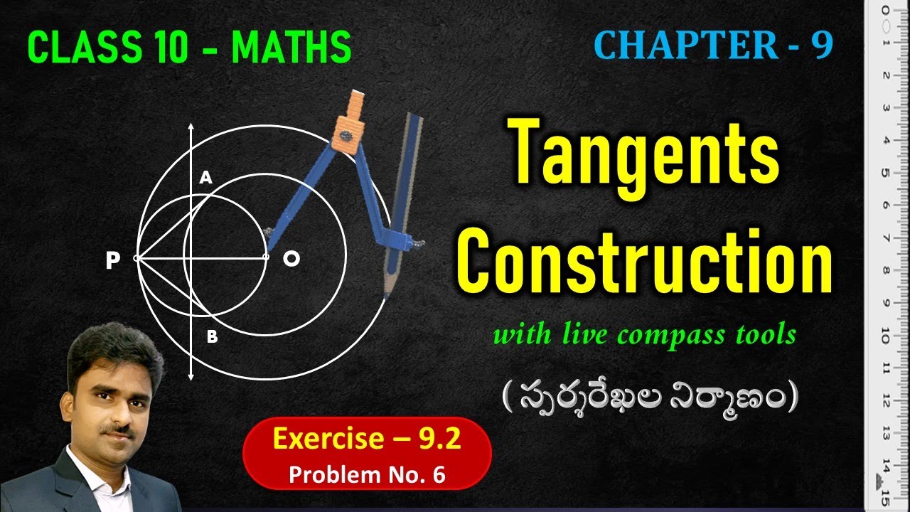 10th Class, Tangents And Secants To A Circle || Construction Of ...