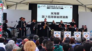 米海軍　第7艦隊軍楽隊　United States Navy Seventh Fleet Band  国際観艦式2022  フリートウィーク  「Anchors Aweigh」錨を上げて