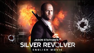 SILVER REVOLVER - Hollywood English Action Movie | New Action Thriller Movies |