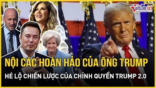 Nội các hoàn hảo của ông Trump thành hình, hé lộ chiến lược chỉ có ở thời Trump 2.0 | Báo VietNamNet