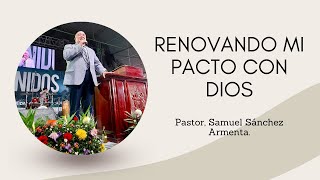 Renovando mi Pacto con Dios