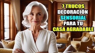 7 TRUCOS de Decoración Sensorial Para Sentirte Mejor al Instante en tu Casa