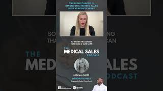 Crushing Cancer In Diagnostic Testing Sales With Veronica Vasek