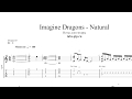 Imagine Dragons – Natural - ноты для гитары табы аранжировка