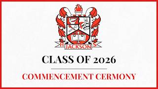 Jackson High School Class Of 2026 Graduation