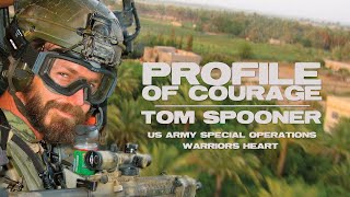 Profile of Courage: Tom Spooner