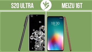 Samsung Galaxy S20 Ultra vs Meizu 16T ✔️