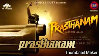 Prasthanam sanjay dutt movie trailer