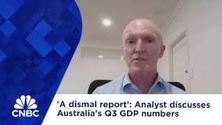 'A dismal report': Analyst discusses Australia's Q3 GDP numbers