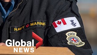 Canadian Navy concludes investigation before speaking to all witnesses