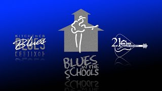 KBF. \u0026 GRBS. Blues In Schools Promo!