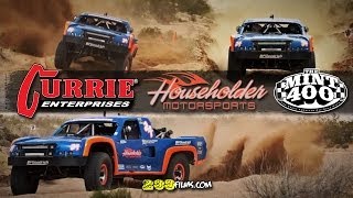 Currie Enterprises 2014 Mint 400 Householder Motorsports