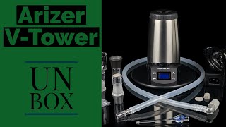 Arizer V-Tower Unboxing