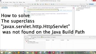 How to solve httpServlet was not found on the Java Build Path