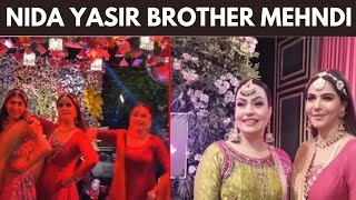 Nida Yasir Brother Mehndi Video || Nida Yasir Brother Wedding
