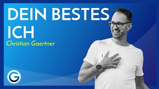 Mutig werden: So wirst du die beste Version von dir selbst // Christian Gaertner