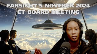 Farsight ET Board Meeting: Act Now! (November 2024)