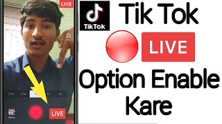 Enable LIVE OPTION On TIKTOK - tik tok par live aane ka tarika - tik tok par live kaise aaye 2020