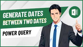 Need All Dates Between Two Dates Power Query Has the Answer!
