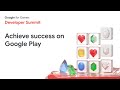 Plan and optimize your game for success on Google Play