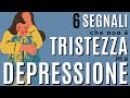 6 segnali che non è tristezza ma depressione