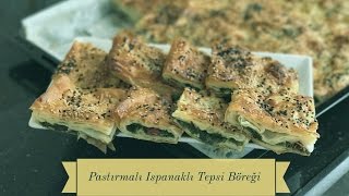 Pastırmalı Ispanaklı Tepsi Böreği - Naciye Kesici - Yemek Tarifleri