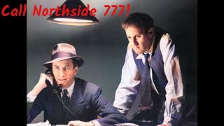 Call Northside 777 1948 - Trailer