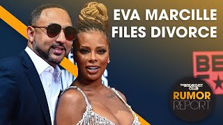 Eva Marcille Files for Divorce From Michael Sterling, Luenell Announces New Netflix Special + More