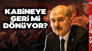 Kabine'de Baştan Aşağı Değişim! Ankara'yı Sallayan Süleyman Soylu Kulisi!