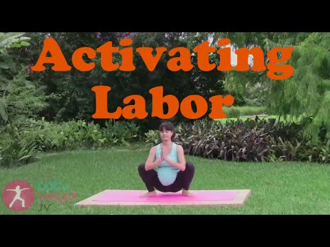 Activating Labor Activating Labor