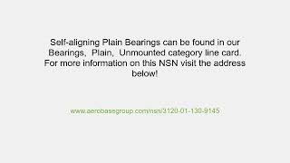 NSN 3120-01-130-9145 Self-aligning Plain Bearing